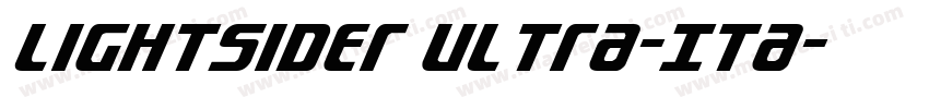Lightsider Ultra-Ita字体转换